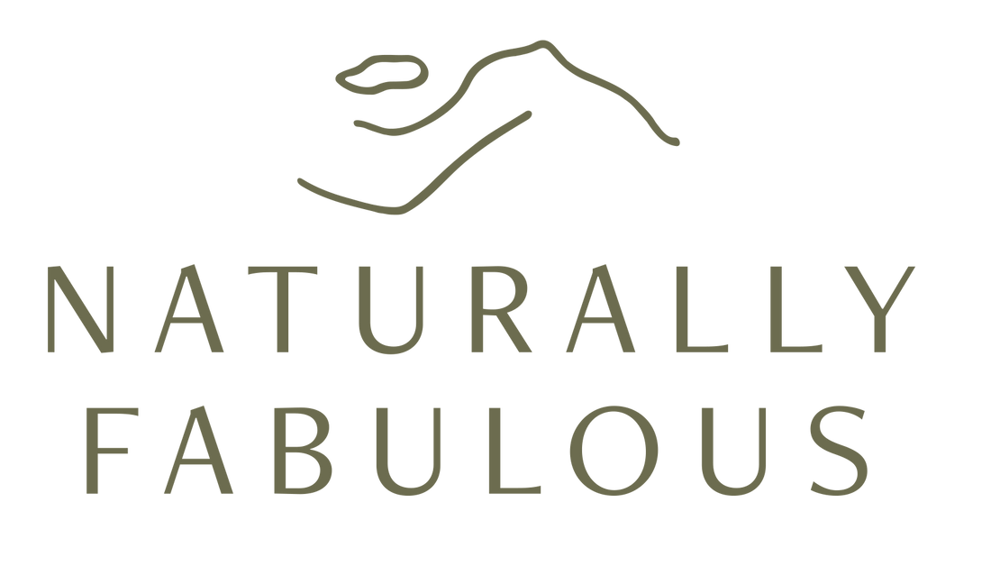 "Why We Do What We Do at Naturally Fabulous"